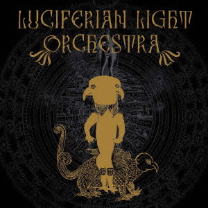 Cover for Luciferian Light Orchestra (CD) [Japan Import edition] (2015)