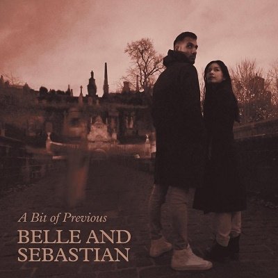 Cover for Belle and Sebastian · A Bit of Previous &lt;limited&gt; (CD) [Japan Import edition] (2023)