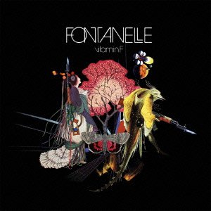 Cover for Fontanelle · Vitamin F (CD) [Japan Import edition] (2012)