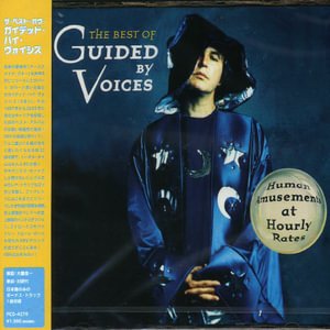Cover for Guided by Voices · Best Of-human Amusements at Ho *    Urly Rates (CD) [Japan Import edition] (2004)