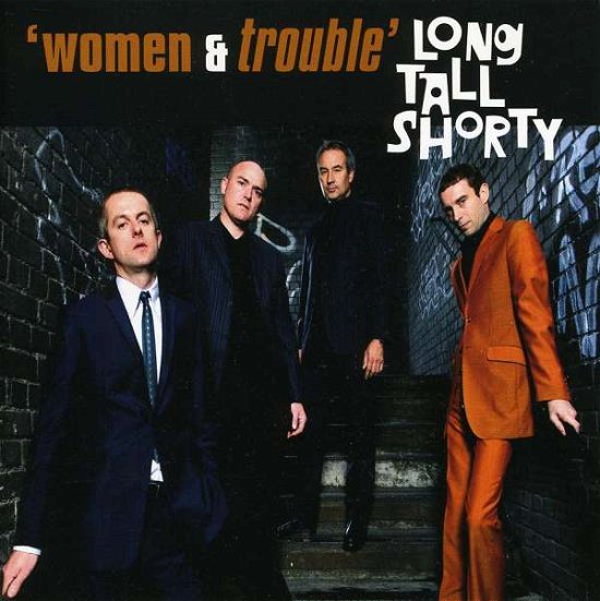 Cover for Long Tall Shorty · Women &amp; Trouble (CD) (2022)