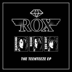 The Teenteeze EP - Rox - Musik - TEENZ - 5029385843762 - 14 april 2017