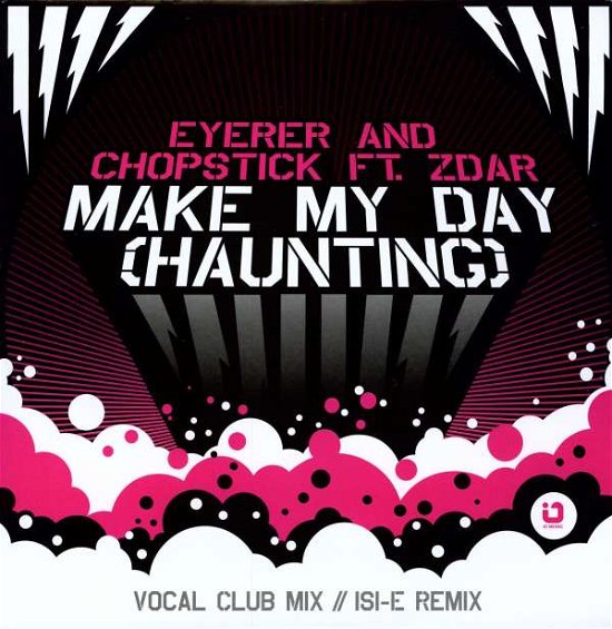 Eyerer & Chopstick-make My Day (Haunting) - LP - Música - Io - 5050072761762 - 30 de julho de 2007