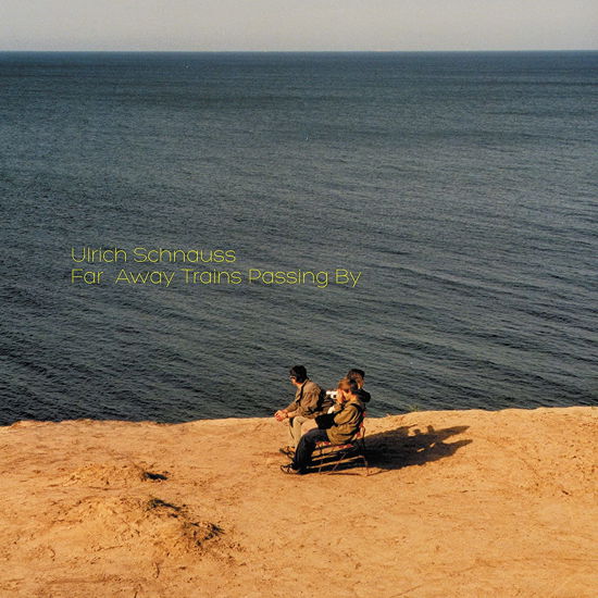 Cover for Ulrich Schnauss · Far Away Trains Passing By (LP) (2020)