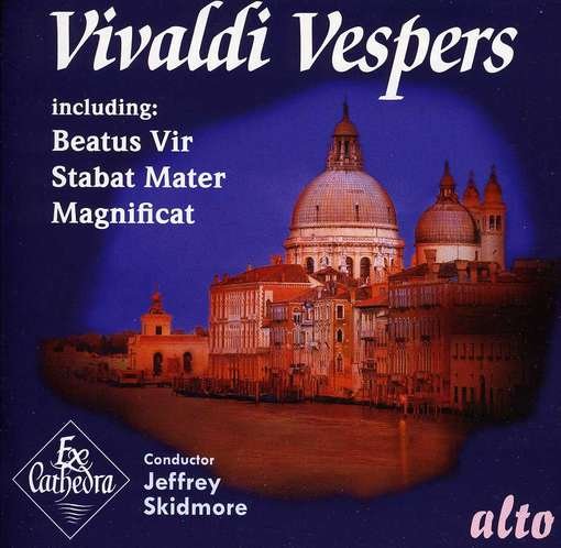 Vivaldi: Music For Vespers - Ex Cathedra / Jeffrey Skidmore - Musik - ALTO CLASSICS - 5055354411762 - 16. April 2012