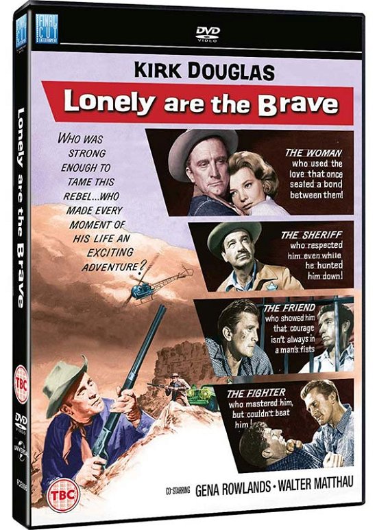 Lonely are the Brave - David Miller - Elokuva - Final Cut Entertainment - 5060057211762 - maanantai 22. huhtikuuta 2019