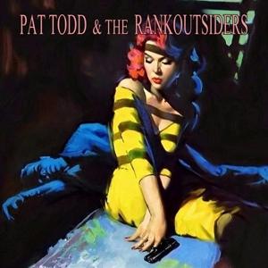 Cover for Pat -&amp; The Rank Outsiders- Todd · You Might Be Through With The Past... (LP) (2021)