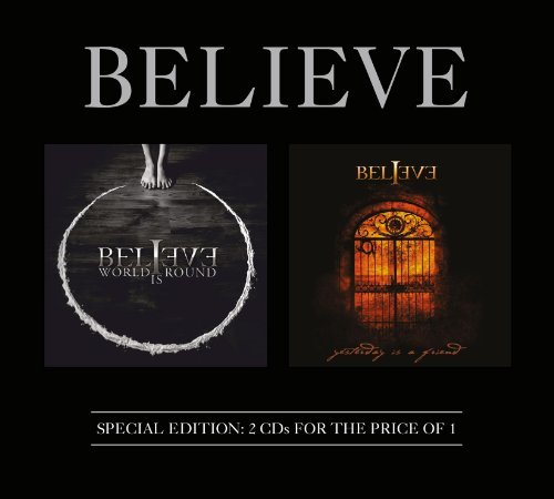 Cover for Believe · World is Round / Yesterday is a Friend (CD) [Special edition] (2013)