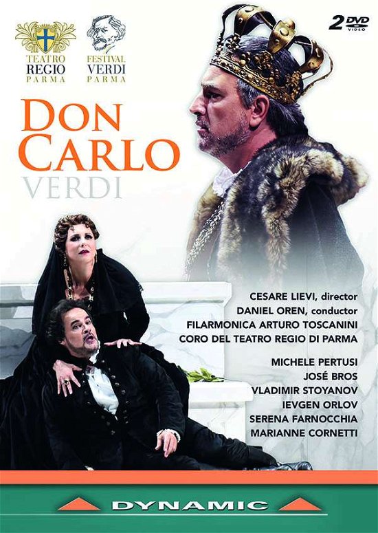 Cover for Pertusi / Bros / Stoyanov / Oren / Teatro Regio Parma/+ · Verdi / Don Carlo (DVD) (2017)