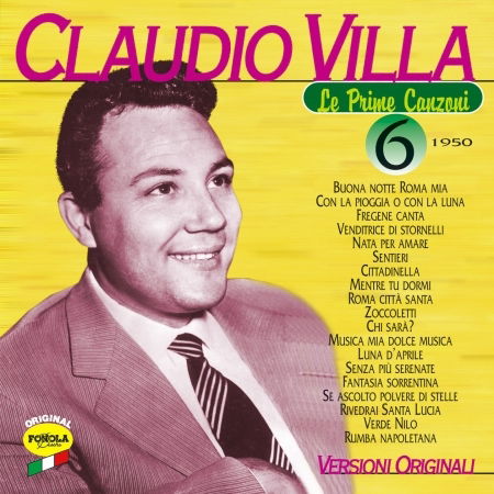 La Prime Canzoni vol.6 - Claudio Villa - Música - Fonola Dischi - 8018461140762 - 12 de abril de 2013