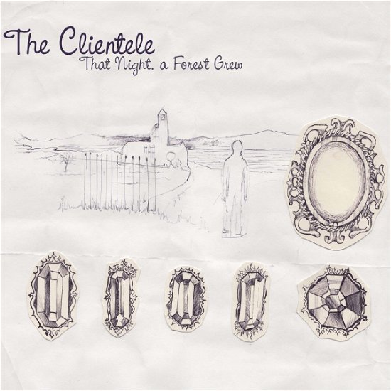 Cover for The Clientele · That Night, a Forest Grew (CD) [EP edition] (2008)