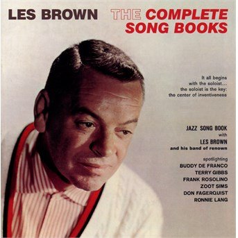 The Complete Song Books - Les Brown - Musikk - PHONO RECORDS - 8436539313762 - 11. mars 2016