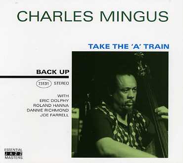 Charles Mingus-take the a Train - Charles Mingus - Muziek - BACK UP - 8712177048762 - 8 november 2019