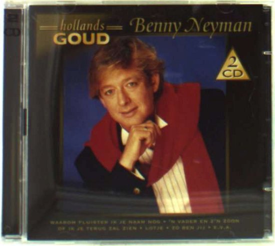 Cover for Benny Neyman · Hollands Goud (CD) (2004)