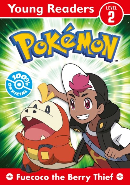 Pokemon Young Readers: Fuecoco the Berry Thief - Pokemon - Livros - HarperCollins Publishers - 9780008616762 - 4 de julho de 2024