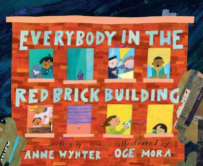 Cover for Anne Wynter · Everybody in the Red Brick Building (Hardcover Book) (2022)