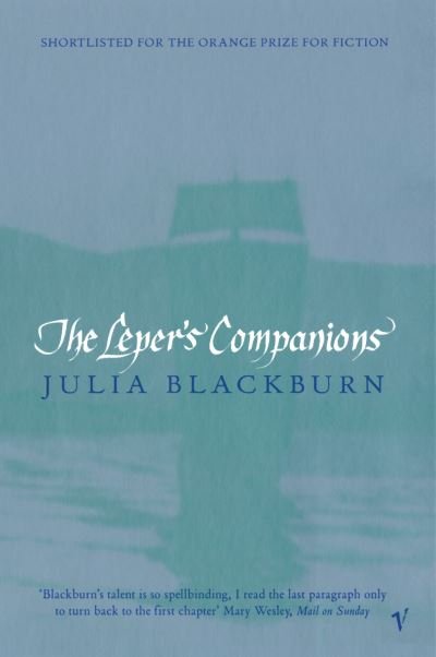 The Leper's Companions - Julia Blackburn - Books - Vintage Publishing - 9780099272762 - May 4, 2000