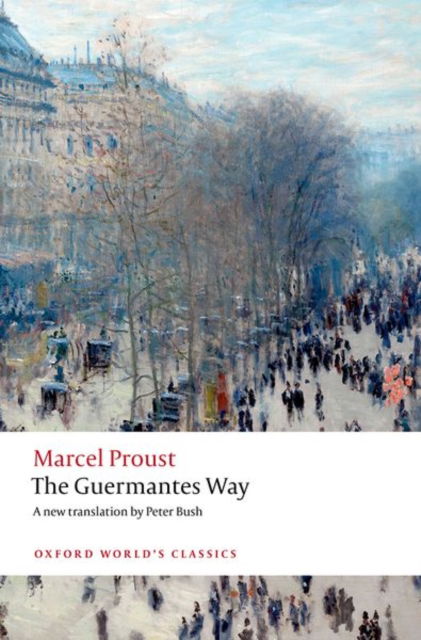 Cover for Marcel Proust · The Guermantes Way - Oxford World's Classics (Taschenbuch) (2025)