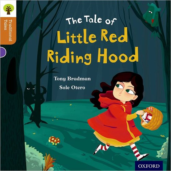 Cover for Tony Bradman · Oxford Reading Tree Traditional Tales: Level 8: Little Red Riding Hood - Oxford Reading Tree Traditional Tales (Paperback Book) (2011)