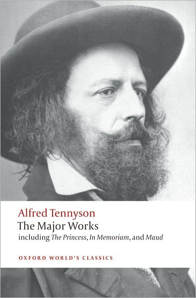 Cover for Alfred Tennyson · The Major Works - Oxford World's Classics (Taschenbuch) (2009)