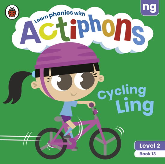 Cover for Ladybird · Actiphons Level 2 Book 13 Cycling Ling: Learn phonics and get active with Actiphons! (Paperback Book) (2022)