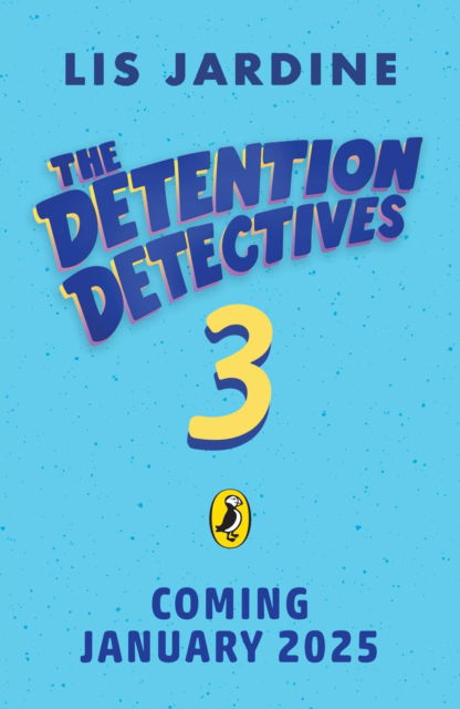 Cover for Lis Jardine · The Detention Detectives: Talent for Trouble - The Detention Detectives (Taschenbuch) (2025)