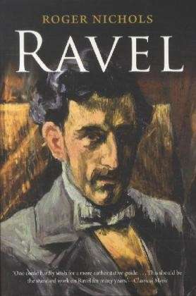 Ravel - Roger Nichols - Books - Yale University Press - 9780300187762 - November 15, 2012