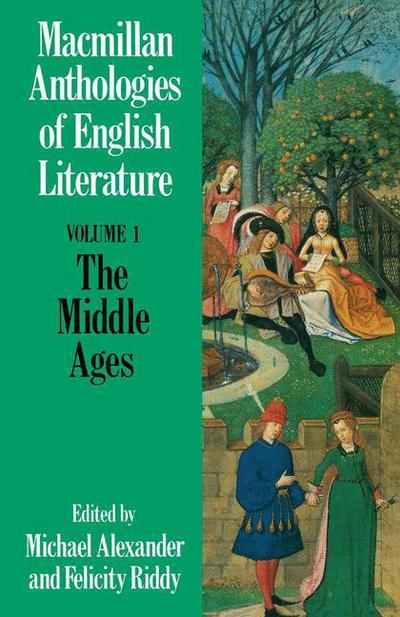 The Middle Ages - Michael Alexander - Other - Palgrave Macmillan - 9780333464762 - August 29, 1989