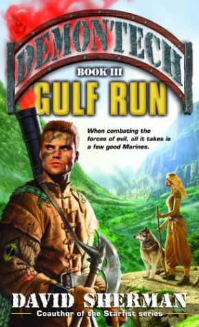 Cover for David Sherman · Demontech: Gulf Run - Demontech (Paperback Book) [1st Printing edition] (2003)