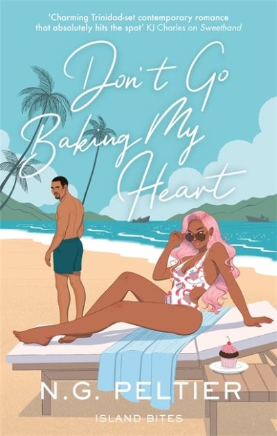 Don't Go Baking My Heart - Island Bites - N. G. Peltier - Książki - Little, Brown Book Group - 9780349429762 - 21 czerwca 2022