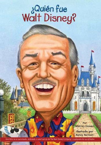 Cover for Whitney Stewart · Quien fue Walt Disney? - Quien fue? (Paperback Book) [Spanish edition] (2012)