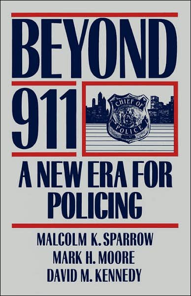 Cover for Malcolm K Sparrow · Beyond 911: A New Era For Policing (Paperback Bog) (1992)