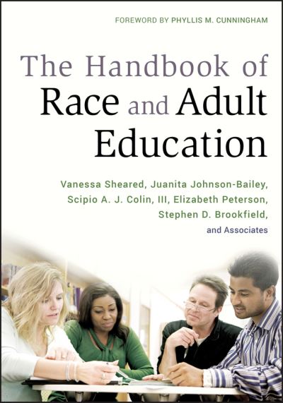 Cover for V Sheared · The Handbook of Race and Adult Education: A Resource for Dialogue on Racism (Hardcover Book) (2010)