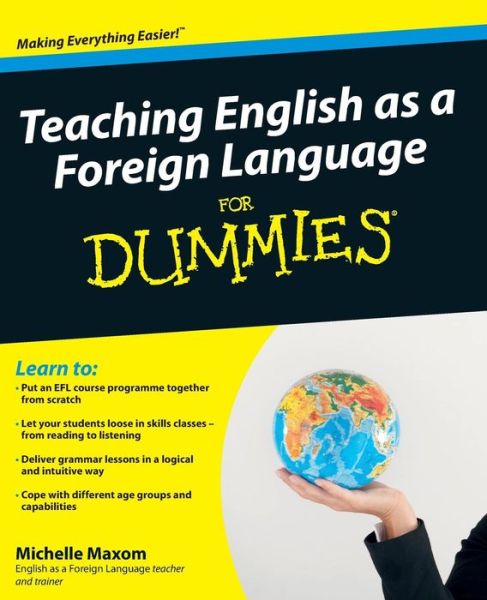 Cover for Michelle Maxom · Teaching English as a Foreign Language For Dummies (Paperback Book) (2009)