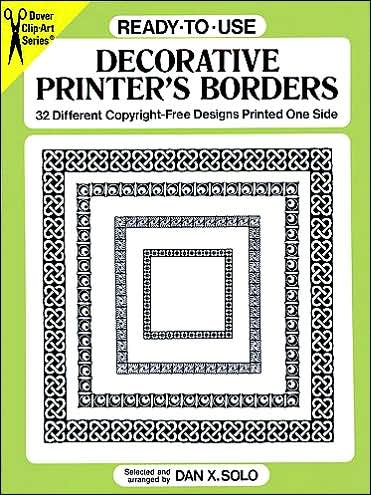 Ready-to-Use Decorative Printer's Borders: 32 Different Copyright-Free Designs Printed One Side - Dover Clip Art Ready-to-Use - Dan X. Solo - Książki - Dover Publications Inc. - 9780486276762 - 28 marca 2003