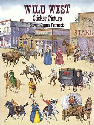 Cover for Steven James Petruccio · Wild West Sticker Picture (Book) (2003)