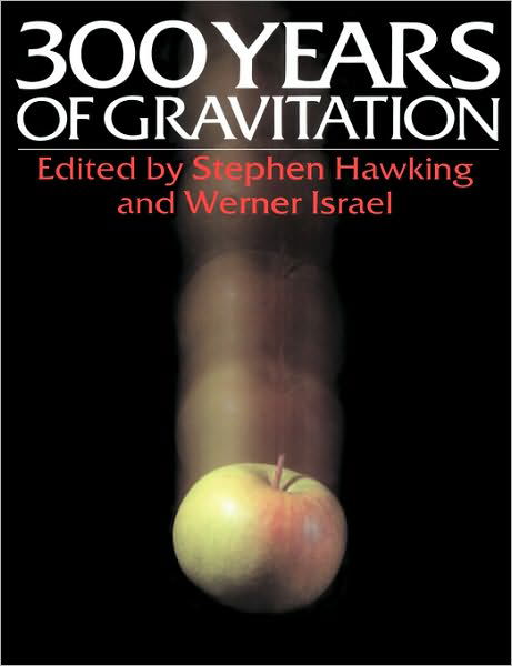Cover for Stephen Hawking · Three Hundred Years of Gravitation (Pocketbok) (1989)