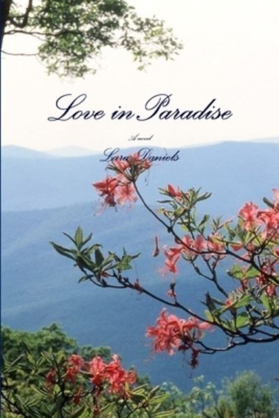 Cover for Lara Daniels · Love in Paradise (Book) (2010)