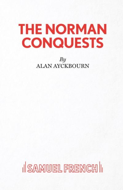 Cover for Alan Ayckbourn · Norman Conquests - Acting Edition (Paperback Bog) (1975)