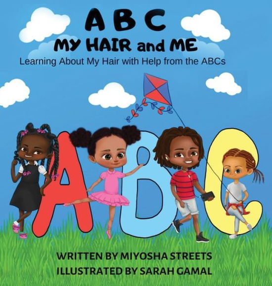 Cover for Miyosha Streets · ABC My Hair and Me (Hardcover Book) (2019)