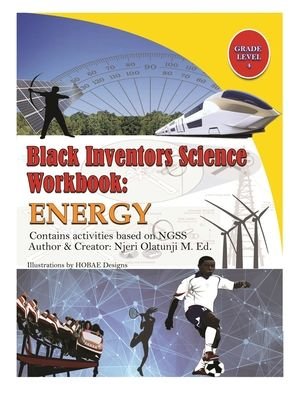 Cover for Njeri Olatunji · Black Inventors Science Workbook Grade 4 (Bok) (2020)