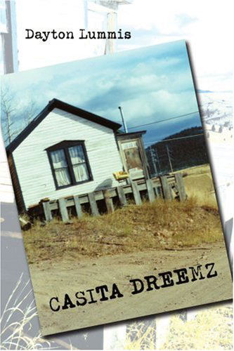 Cover for Dayton Lummis · Casita Dreemz (Pocketbok) (2007)