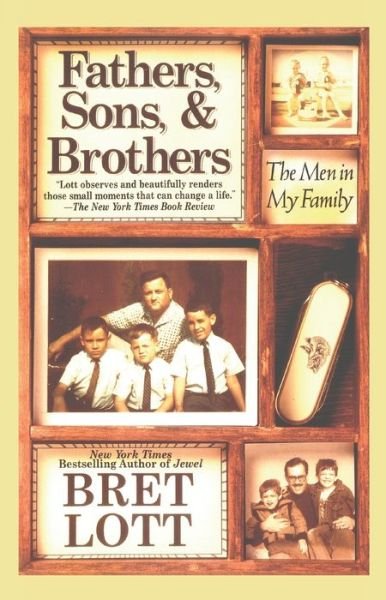 Cover for Bret Lott · Fathers, Sons, &amp; Brothers (Paperback Bog) (2000)