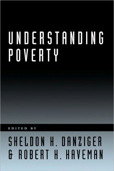 Cover for Sh Danziger · Understanding Poverty (Paperback Book) (2002)