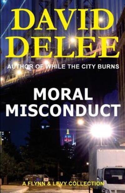 Cover for David Delee · Moral Misconduct (Paperback Book) (2017)