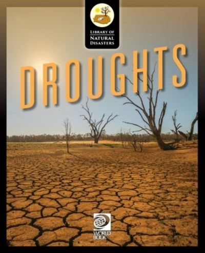 Cover for World Book · Droughts (Book) (2023)