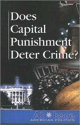 Cover for Amy Marcaccio Keyzer · Does Capital Punishment Deter Crime? (At Issue Series) (Pocketbok) (2007)