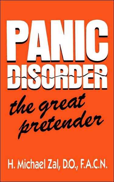 H. Michael Zal · Panic Disorder: The Great Pretender (Paperback Bog) [New edition] (2001)