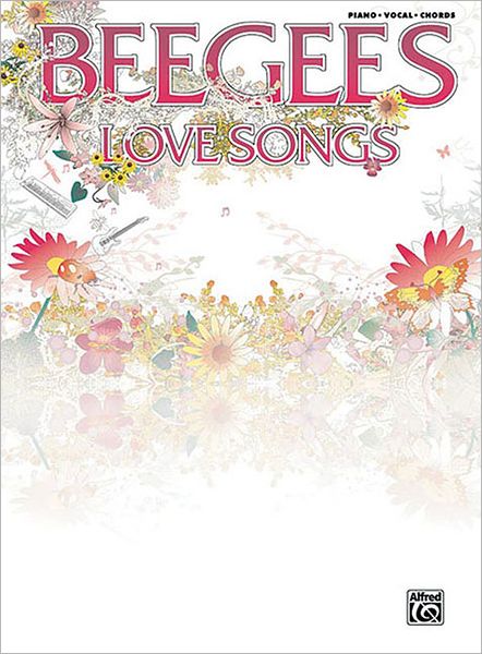 Cover for The Bee Gees · Alfred Music:Bee Gees - Love Songs · So (Book)