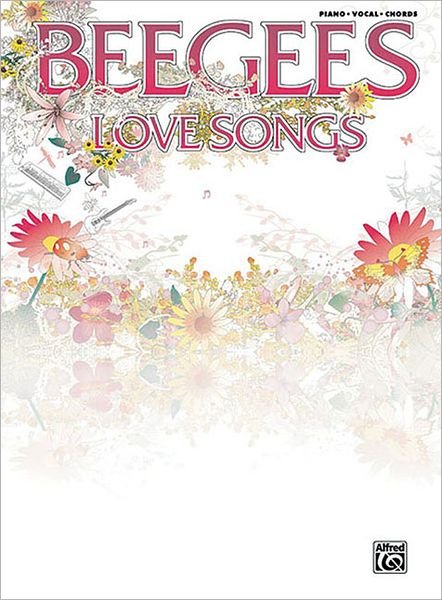 Cover for The Bee Gees · Alfred Music:Bee Gees - Love Songs · So (Bog)